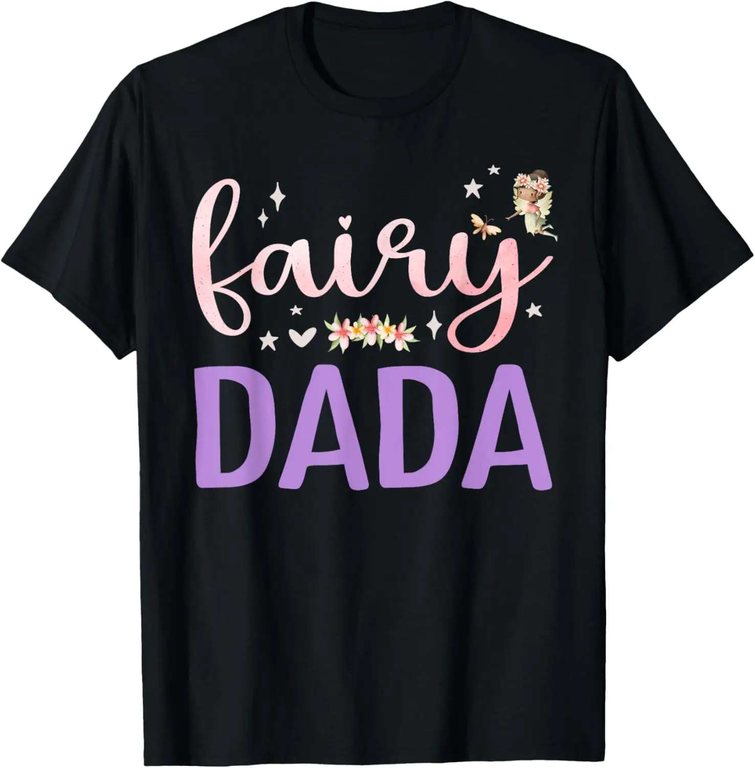 Dada Magical Floral Dad Fairy Birthday Whimsical Fairytale T-Shirt