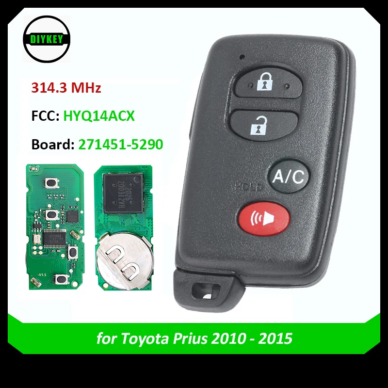 

DIYKEY 271451-5290 FCC: HYQ14ACX for Toyota Prius 2010 2011 2012 2013 2014 2015 Smart Keyless Remote Key Fob 4 Button 314.3MHz