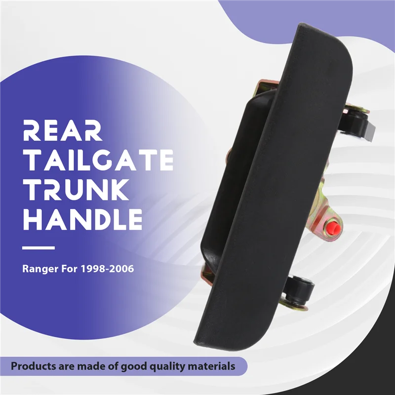 

Unusual Rear Tailgate Trunk Handle For Ford Ranger Mazda B2500 Pickup 1999 2000 2001 2002 2003 2004 2005 2006 2007