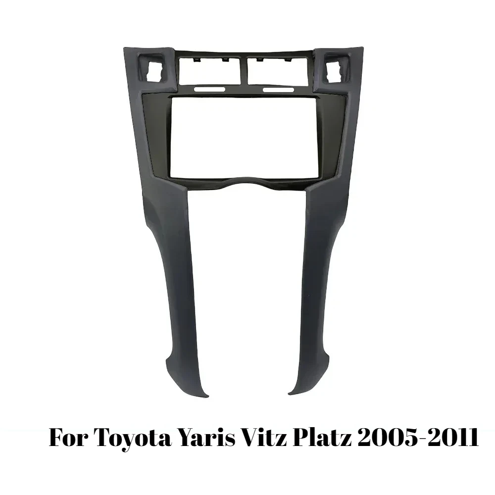 

7 Inch 2DIN Fascia Frame Adapter for Toyota Yaris Vitz Platz 2005-2011 Dashboard Installation Kit