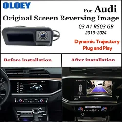 For Audi Q3 A1 RSQ3 GB 2019-2024 Original Screen Upgrade Canbus Dynamic Trajectory Trunk Handle CAM Reversing Rear Backup Camera