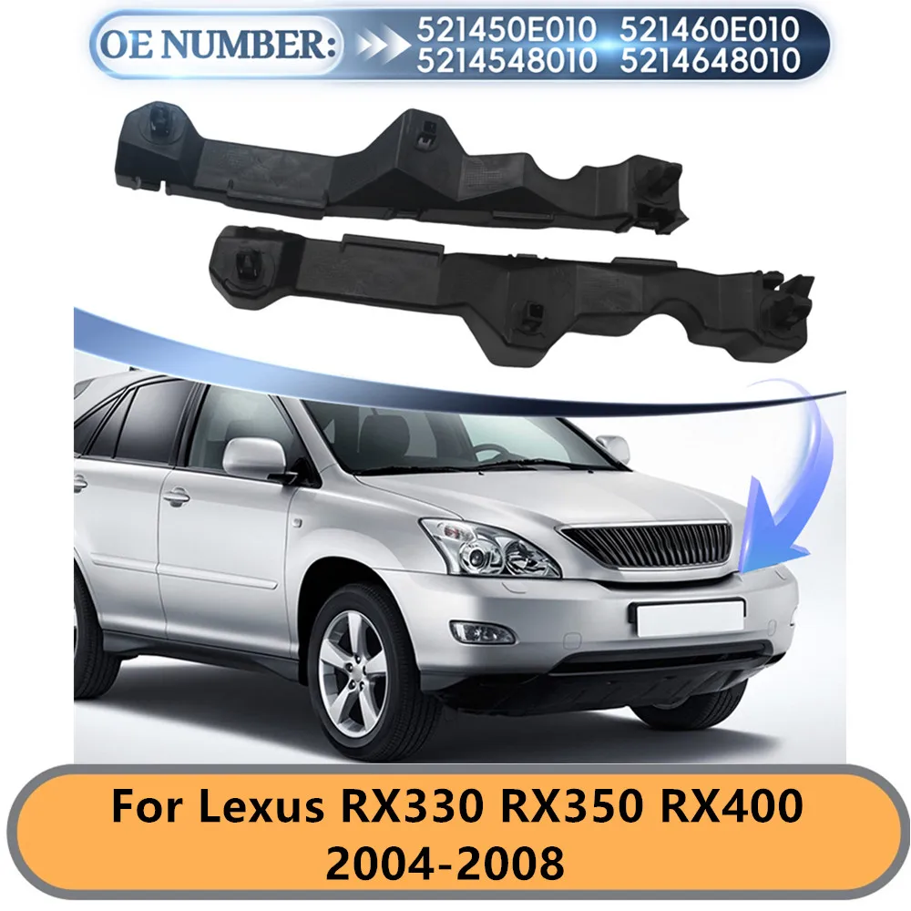 For Lexus RX330 RX350 RX400 2004-2008 Front Bumper Bracket Set Left Right | 521450E010 521460E010 Retainer OEM Fit