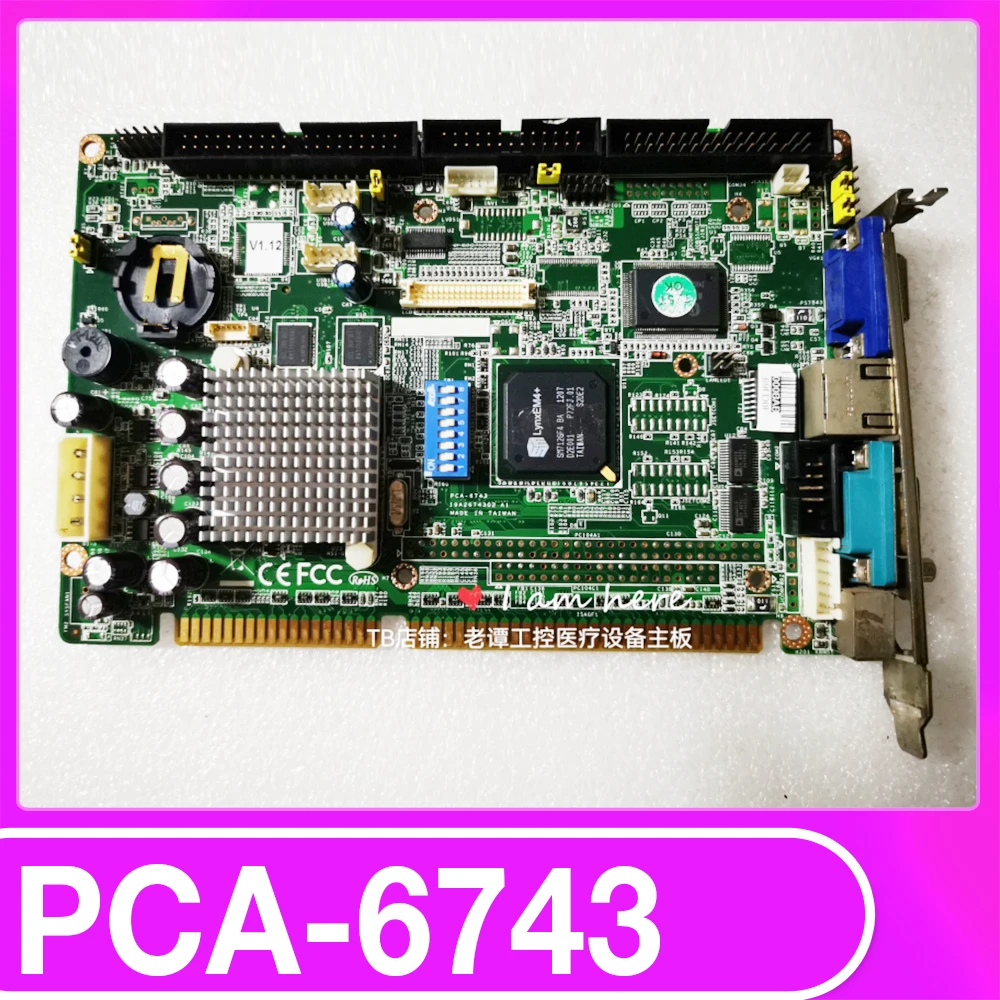 

For Advantech PCA-6743 Industrial Control Medical Motherboard PCA-6743VE