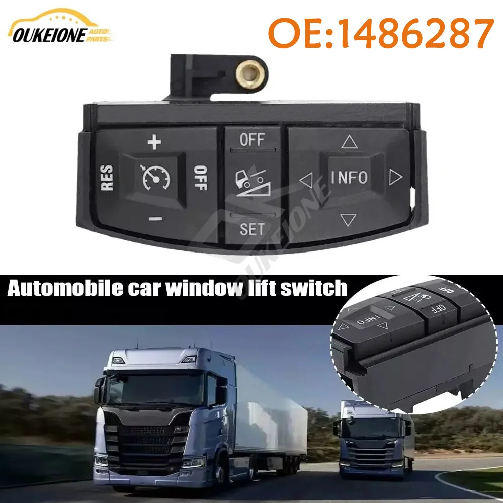 1486287 for SCANIA P G R T F K N Series Truck Cruise Panel Steering Wheel Control Switch 1486287S51 Car Replacement Parts