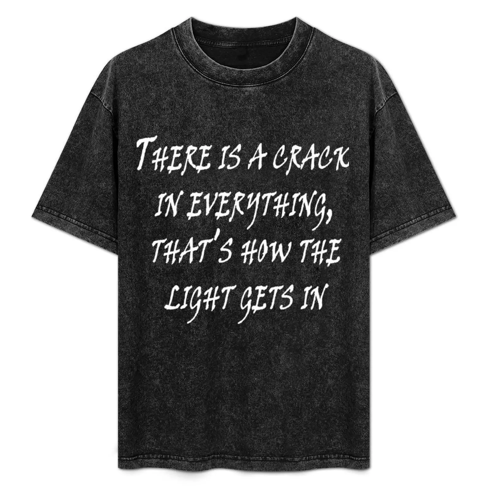 Leonard Cohen, “There is a crack in everything, that’s how the light gets in” T-Shirt shirts graphic men clothings