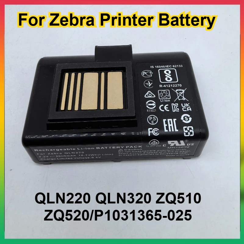 

Portable Printer Battery 7.2V 2.6Ah for Zebra Battery for Zebra QLN220, QLN320, ZQ510, ZQ520,ZQ500,ZR628,ZR638,ZQ610,ZQ620,ZQ521