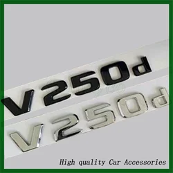 3D Letters for V W447 V260L V220d V250d V300d NIGHT EDITION Emblem Car Fender Badge Trunk Nameplate Logo Sticker