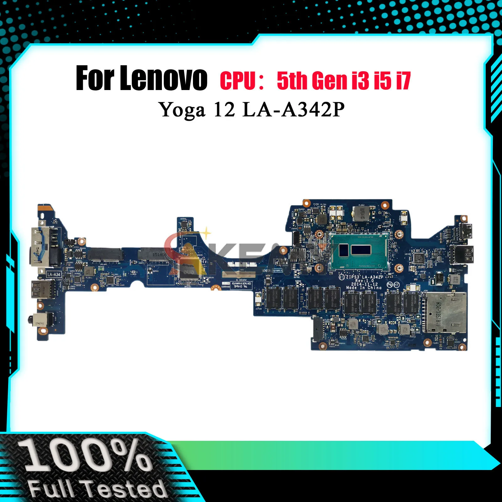 

Материнская плата для ноутбука LA-A342P для Lenovo Yoga 12 с i3 i5 i7 5-го поколения, 4 ГБ 8 ГБ ОЗУ, 100% полностью протестирована