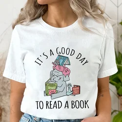 Its A Good Day To Read  T-shirts Women Book Lover Teacher Tshirts Elephant Cartoon Women's Clothing Vintage Women T-Shirts Tops