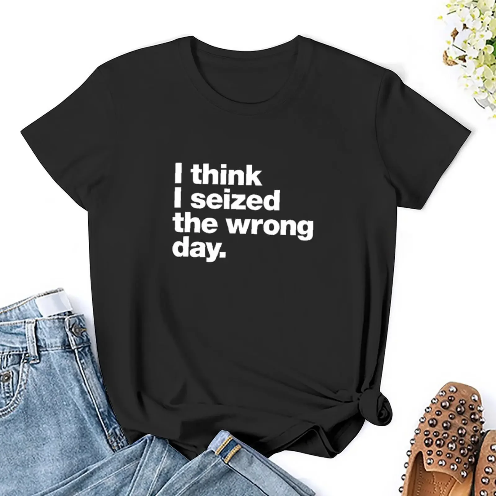 Czy pomyliłem dzień? T-shirt Koszulka z krótkim rękawem plus size topy śmieszne zwykłe t shirty dla kobiet
