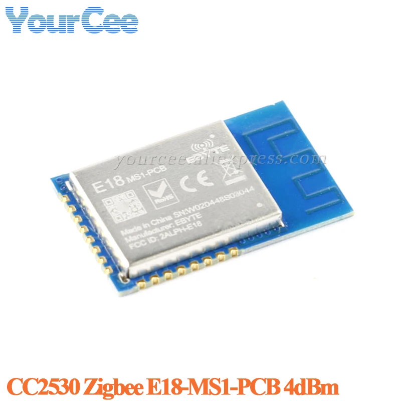 CC2530 Zigbee 2.4GHz Wifi Wireless Module E18-MS1PA2-PCB E18-MS1PA2 EBYTE E18-MS1-PCB CC2530F256 E18-TBH-01 E18-TBL-01