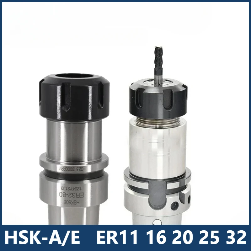 HSK25E HSK32E HSK40E HSK50E HSK32A HSK40A  ER11 ER16 ER20 ER25 ER32  Tool Holder Anti-rust HSK ER  Tool Holder G2.0 G2.5 0.001mm