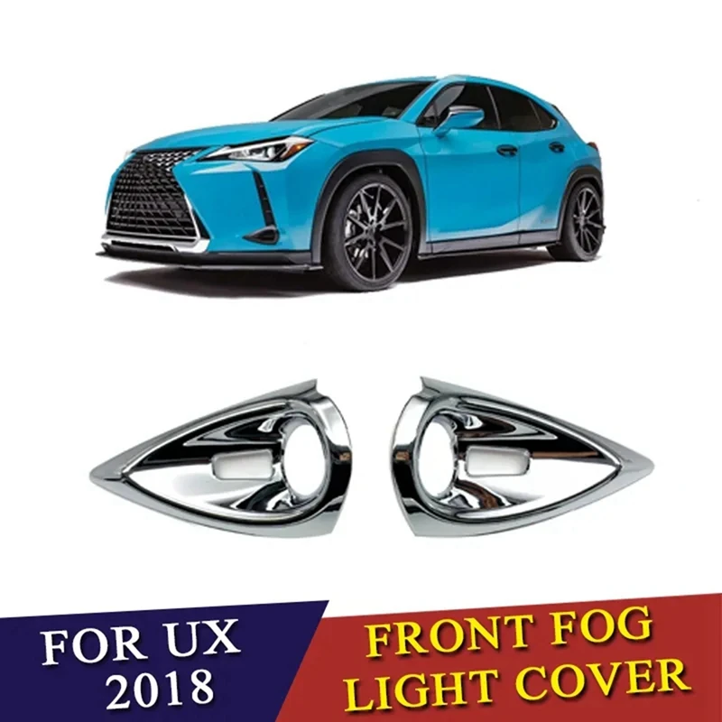 2 PCS Car Front Foglight Cover Molding Trim Head Foglamp Protect Frame Silver ABS For Lexus UX200 UX250H UX260H 2019 2020