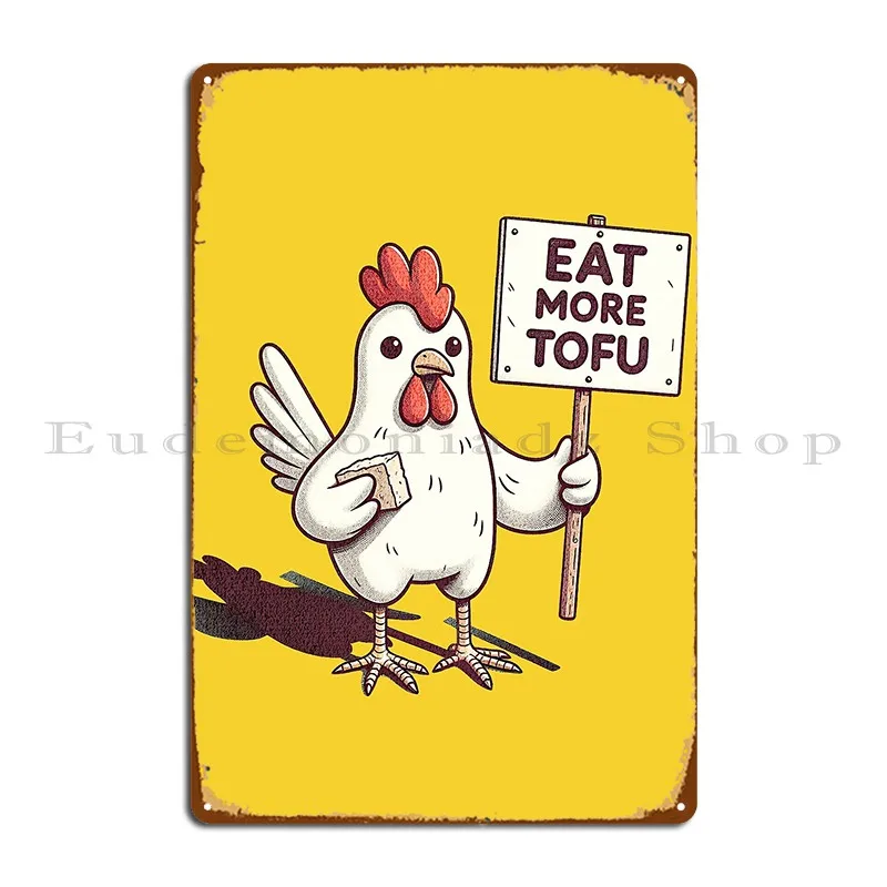 Eat More Tofu Funny Vegan Slogan For Animal Lovers Metal Signs Wall Cave Create Garage Home Club Tin Sign Poster