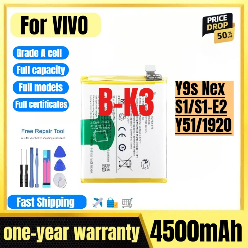 

B-K3 for VIVO Y9s Nex/S1/S1-E2/Y51/1920 Pro Phone Battery High Quality High Capacity Replacement Bateria Grade A Cell with Tool