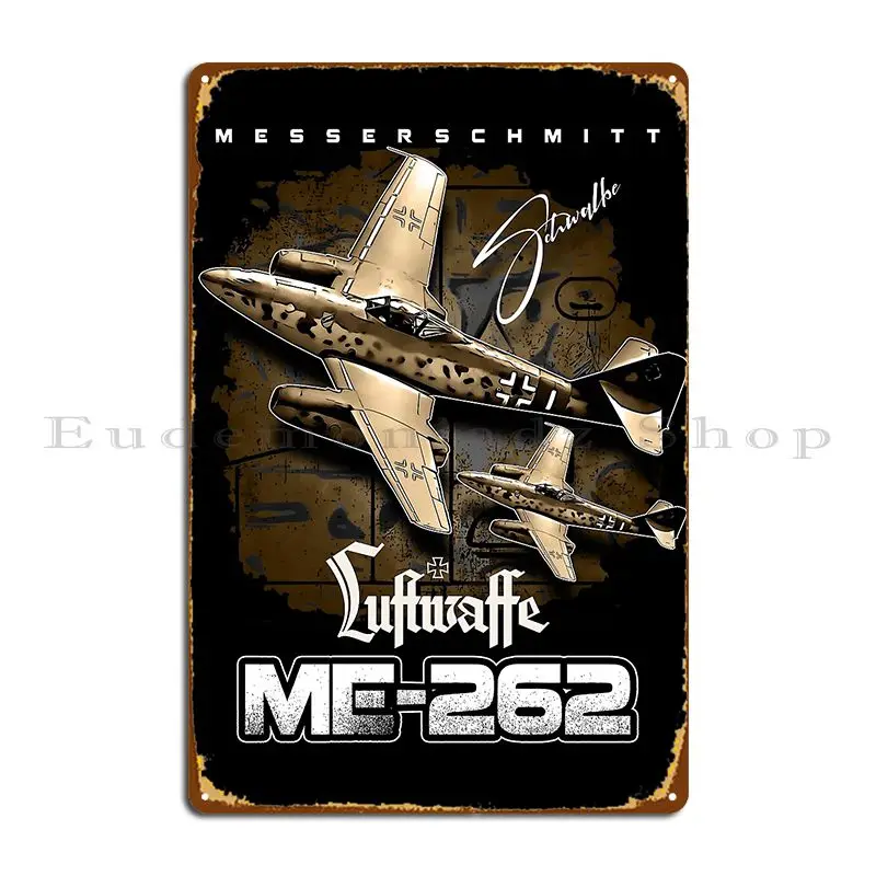 Металлическая вывеска Me 262 Люфтваффе в стиле ретро, кинотеатр, индивидуальный настенный декор, клубная жестяная вывеска, плакат Металлическая вывеска Me 262 Люфтваффе в стиле ретро, кинотеатр, индивидуальный настенный декор, клубная жестяная вывеска, плакат