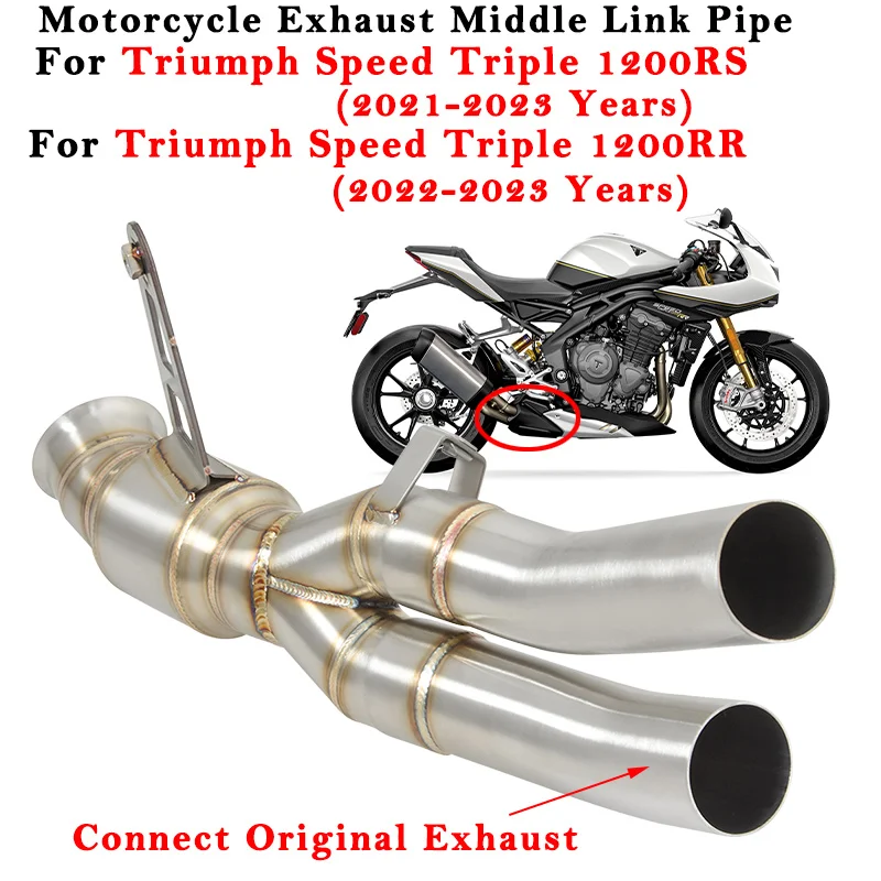 

For Triumph Speed Triple 1200 RS RR 2021 2022 2023 Motorcycle Exhaust Escape Modified Muffler Middle Link Pipe Connect Original