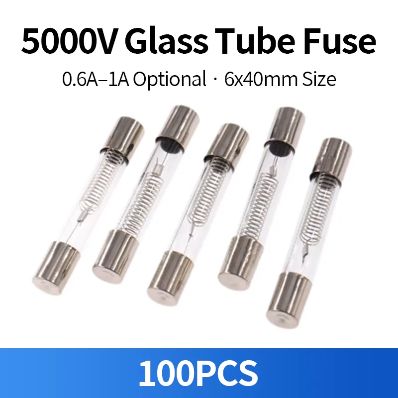 100PCS 5KV 6x40mm Glass Tube Fuse 0.6A-1A High Voltage Microwave Oven Fuse