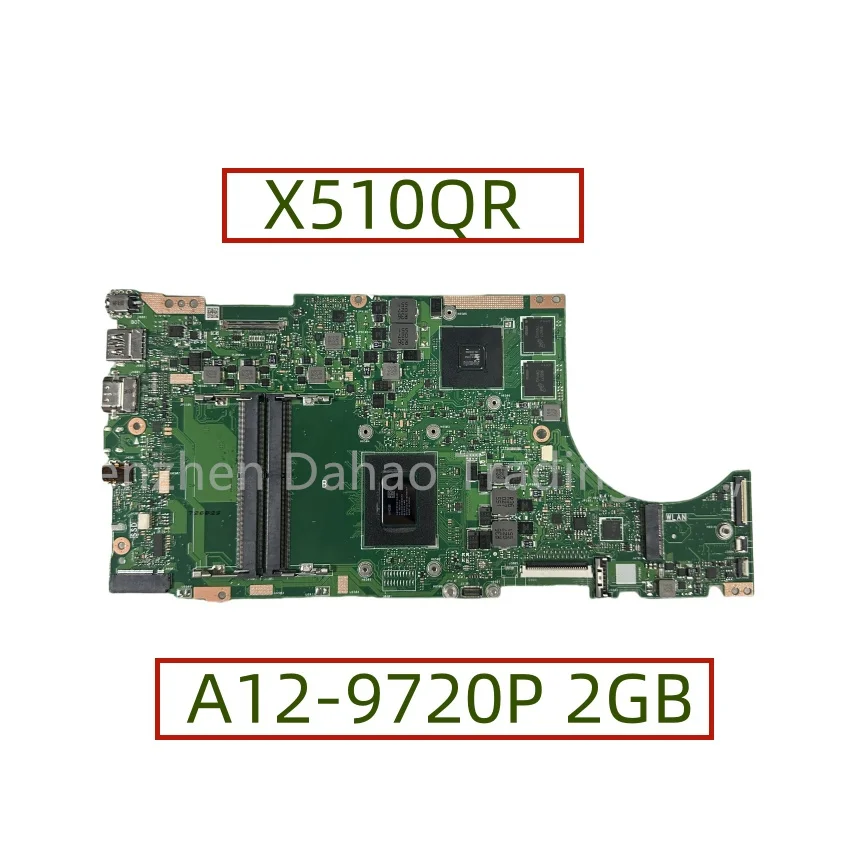 

X510QR MAIN BOARD For ASUS For Asus X510QA X510QR A510QA F510QA F510QR Laptop Motherboard With A12-9720P CPU V2G-GPU DDR4