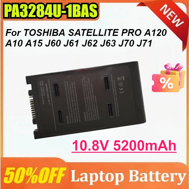 

PA3284U-1BAS 10,8 В 5200 мАч аккумулятор для ноутбука TOSHIBA SATELLITE PRO A120 A10 A15 J60 J61 J62 J63 J70 J71 перезаряжаемая батарея