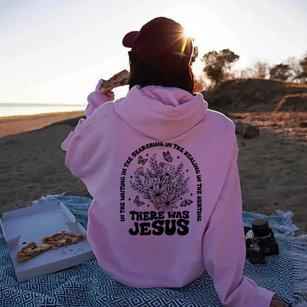 

There Was Jesus Hoodie Floral Christian Clothing Religious Hoodies Faith Based Sweater Women Long Sleeve Hooded Sweatshirt