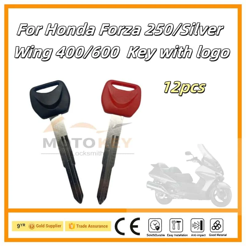 

12pcs For Honda Forza 250/Silver Wing 400/600 Uncut Ignition Replacement Spare Key with logo