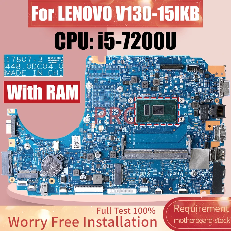 

Материнская плата для ноутбука LENOVO V130-15IKB 17807-3 SR342 с оперативной памятью 5B20Q60174, материнская плата для ноутбука