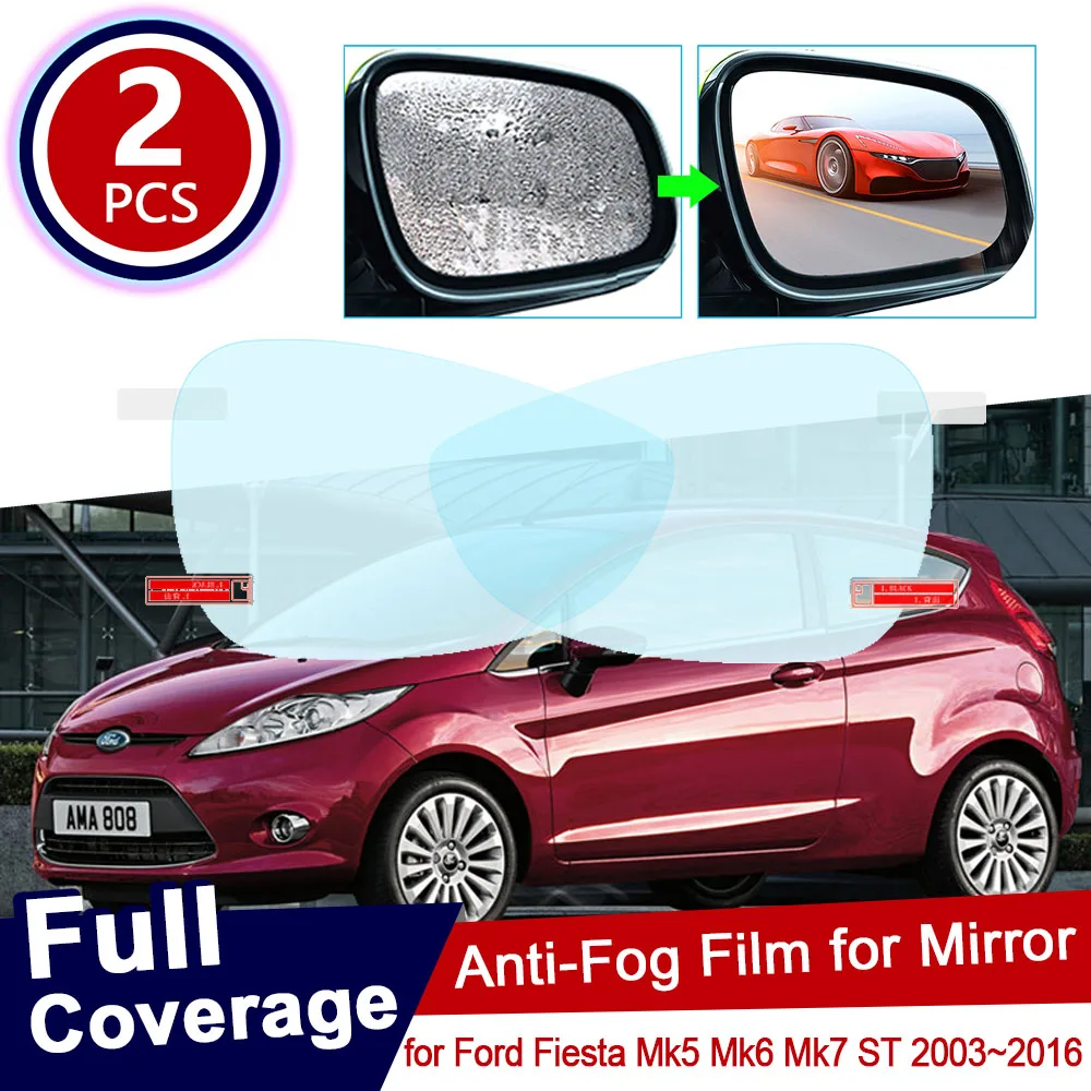 2x for Ford Fiesta Mk5 Mk6 Mk7 ST 2003~2016 2005 2017 Full Cover Rearview Mirror Protective Anti Fog Film Accessories Waterproof