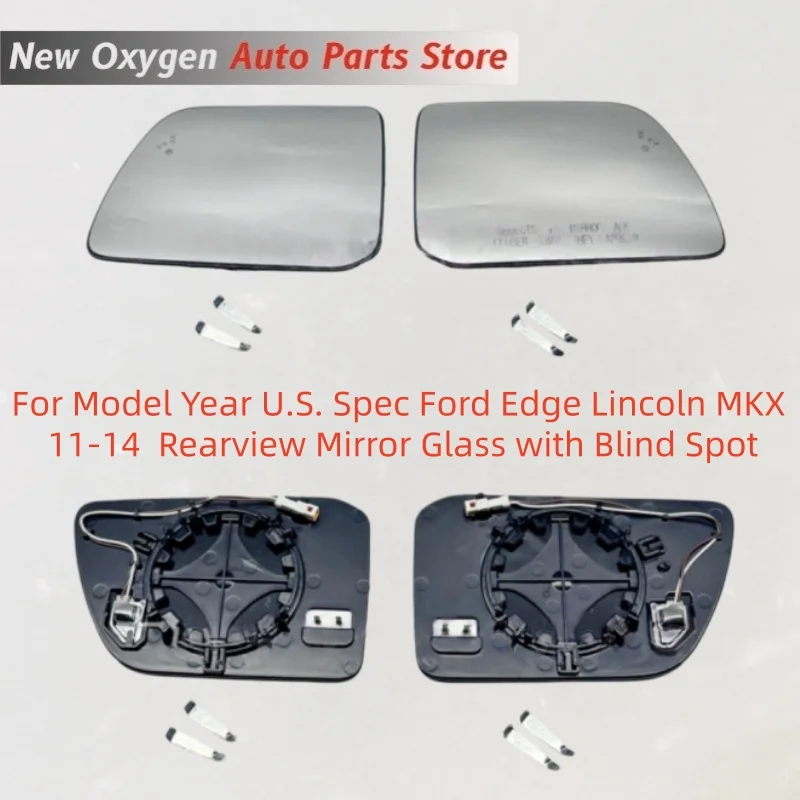For Model Year U.S. Spec Ford Edge Lincoln MKX 11-14  Rearview Mirror Glass with Blind Spot