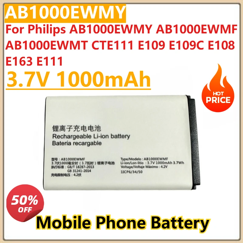 

Новый аккумулятор мобильного телефона 3,7 В 1000 мАч для Philips AB1000EWMY AB1000EWMF AB1000EWMT CTE111 E109 E109C E108 E163 E111