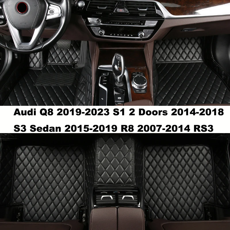 

Custom Full Coverage Car Floor Mats for Audi Q8 2019-2023 S1 2 Doors 2014-2018 S3 Sedan 2015-2019 R8 RS3 Car Accessories