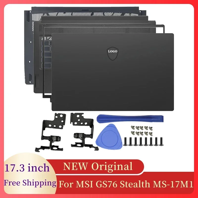 NEW Laptops For MSI GS76 Stealth MS-17M1 Notebook Screen LCD Back Cover/Front Frame/Hinges/Palmrest/Bottom Laptop Accessories