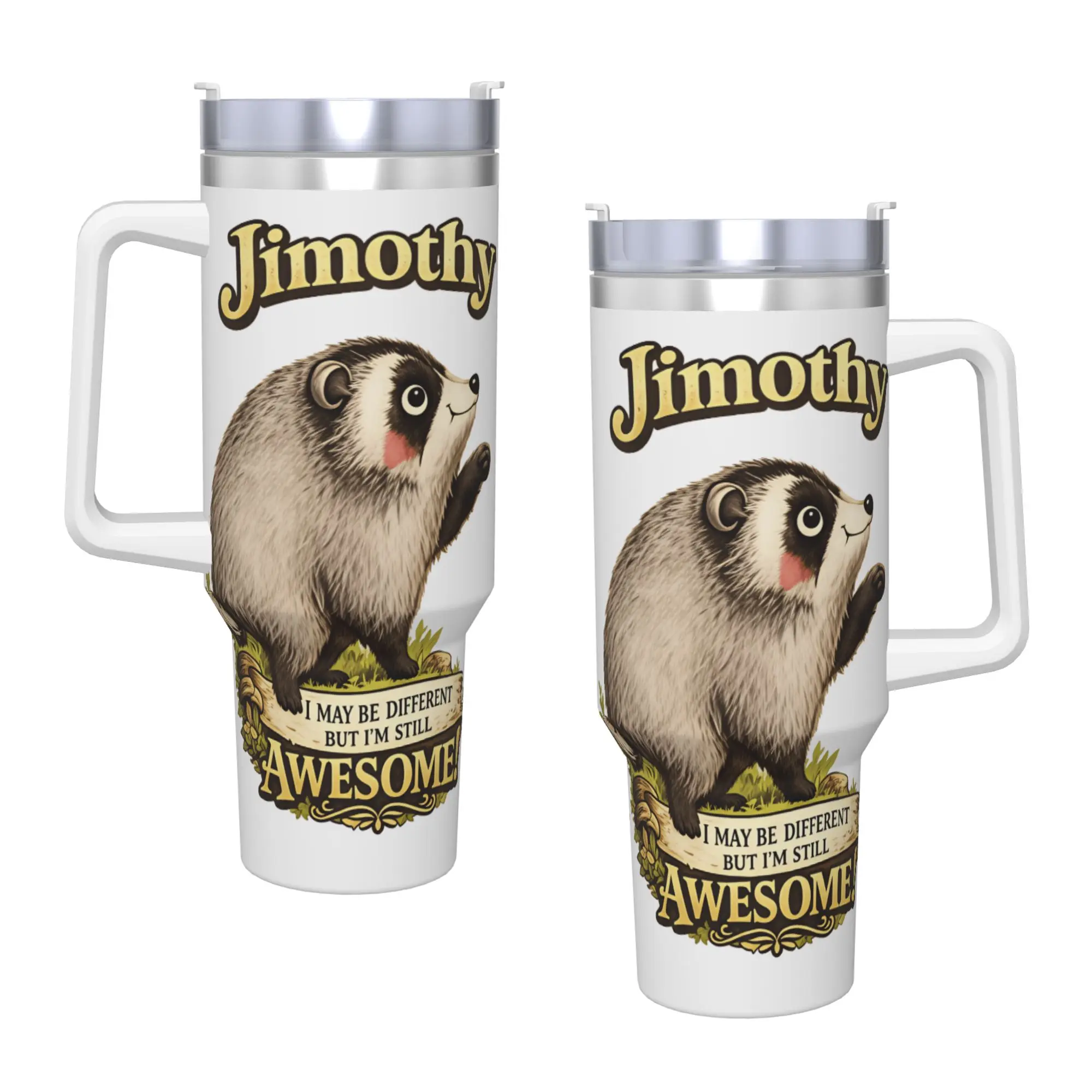 Stainless Steel Tumbler Jimothy The Raccoon Different Awesome Car Mugs With Straws  Beach Bottle Large Capacity Thermal Mug