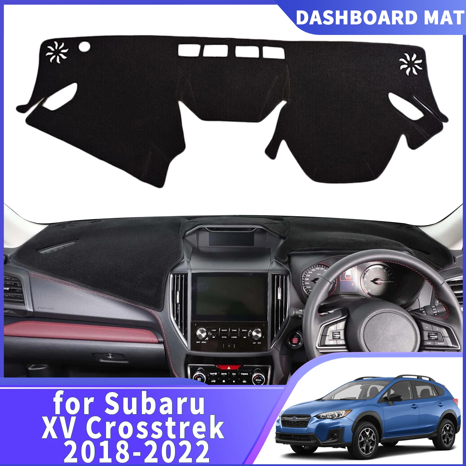 

fit for Subaru XV Crosstrek 2018-2022 Car DashMat Sunshade Dashmat Dashboard Cover Pad Protective Carpet Leather Accessories