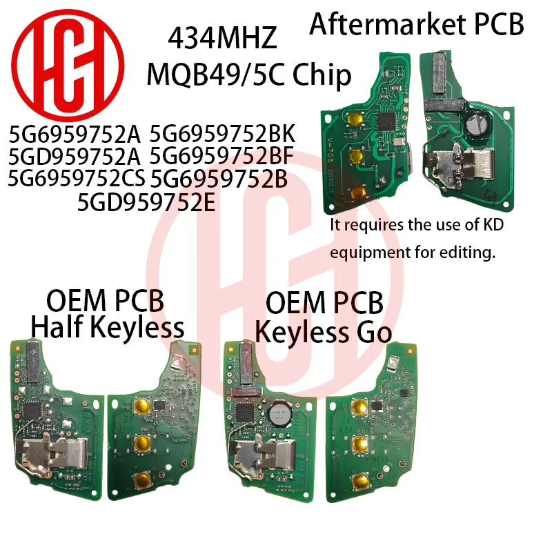 

OEM PCB MQB49/5C Chip 434MHz 5GD959752A/B/E 5G6959752A/BF/BK Car Remote Key For VW Golf Polo Tiguan Touran MK7 Skoda Seat