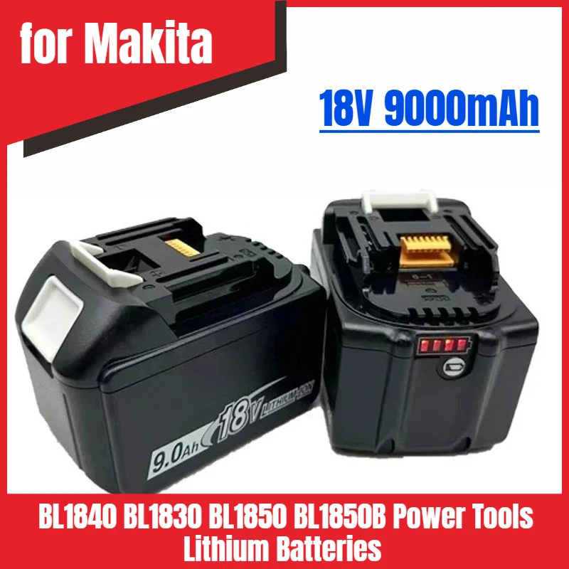 

18 В 9000 мАч для Makita BL1840 BL1830 BL1850 BL1850B литиевые батареи для электроинструментов
