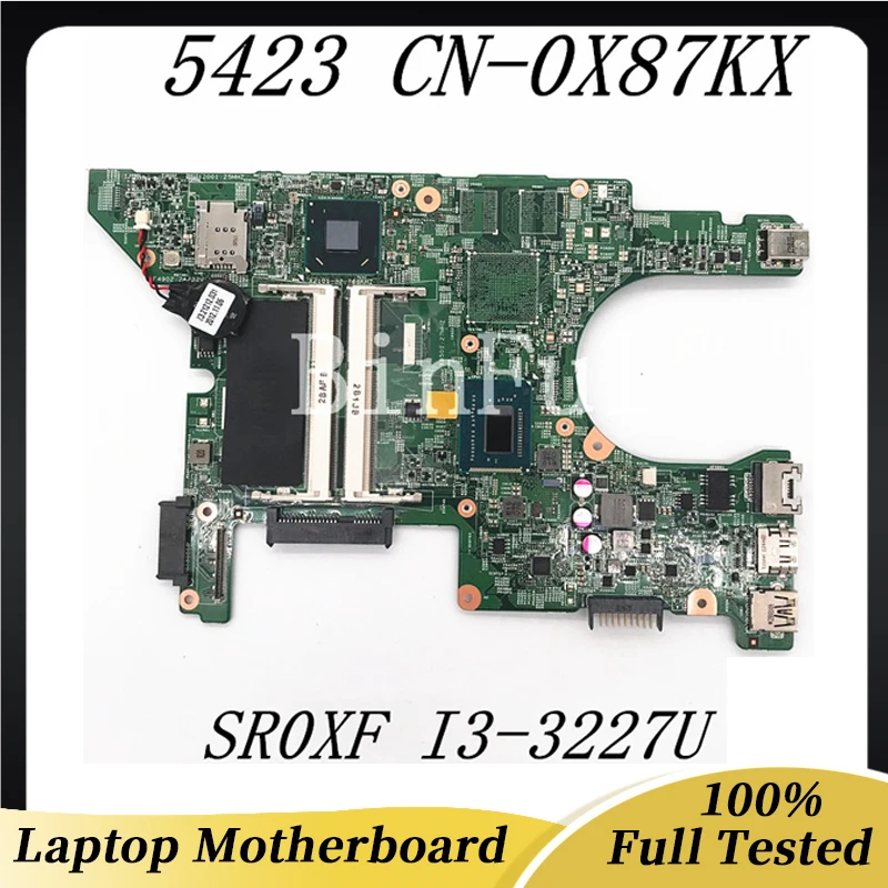 

CN-0X87KX 0X87KX X87KX High Quality Mainboard For Dell 14Z 5423 Laptop Motherboard 11289-1 W/SR0XF I3-3227U HM77 100% Tested OK