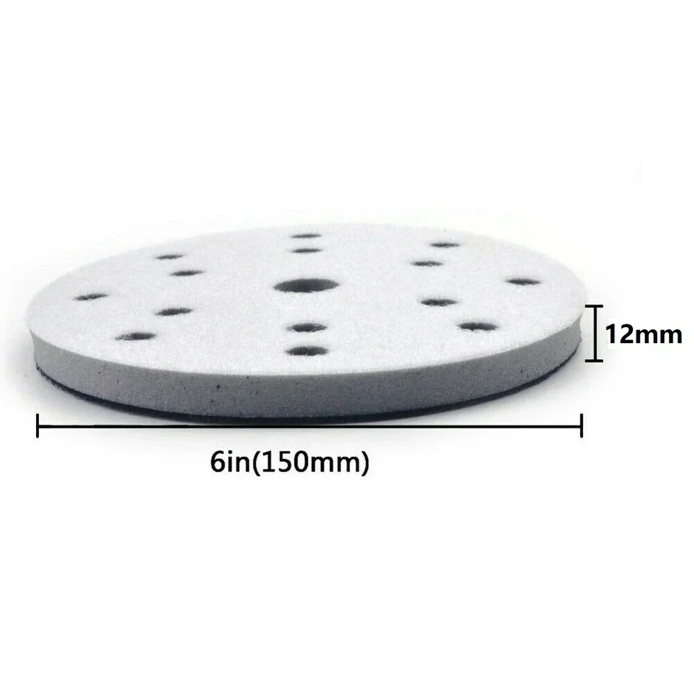 6 Inch 150mm 15 Holes Soft Sponge Interface Pad Sanding Pads Backing Hook & Loop Sanding Discs For Polisher