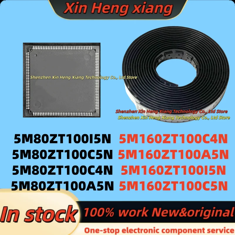 (1pcs)100%New 5M80ZT100C5N 5M80ZT100C4N 5M80ZT100I5N 5M80ZT100A5N 5M160ZT100C4N 5M160ZT100A5N 5M160ZT100I5N 5M160ZT100C5N QFP