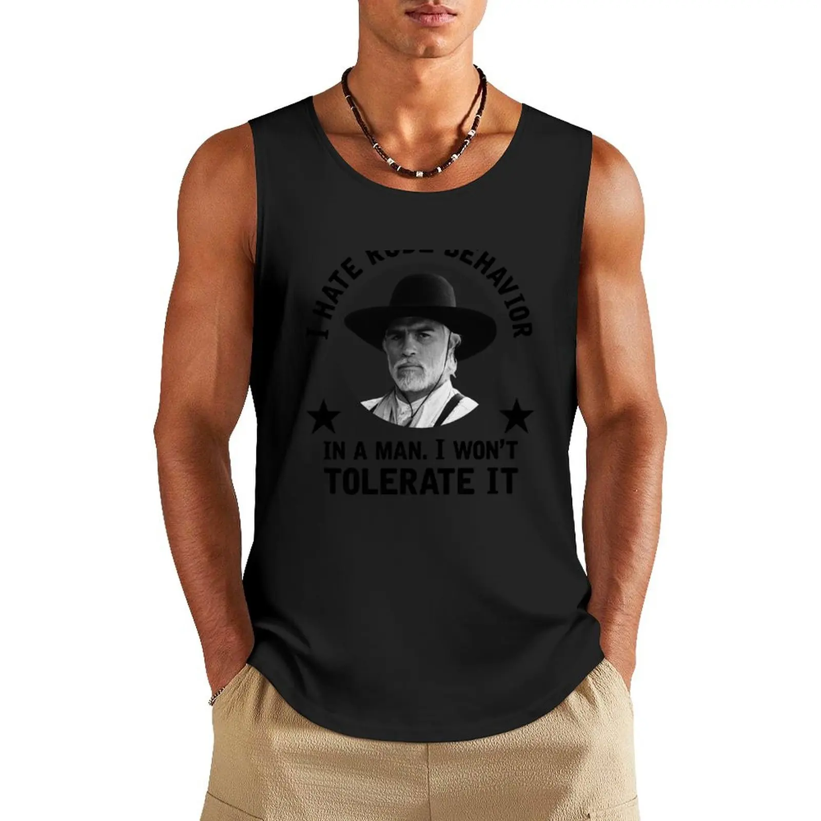 I hate rude behavior in a man. I won't tolerate it. - Woodrow Call Tank Top sports vest muscular man sexy clothes men sleeveless
