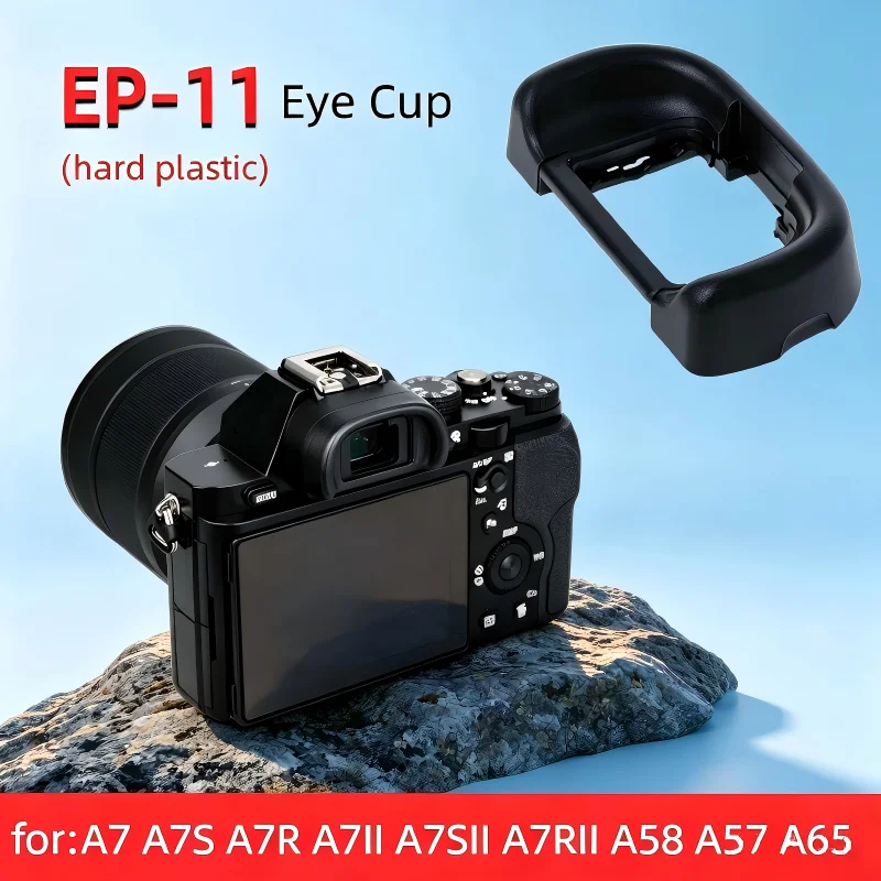 EP11 Eyecup Rigid Camera Eyepiece Cushion Viewfinder Cover Blocks Stray Light Reduce Eye Fatigue For Sony A7II A7SII A7RII A58