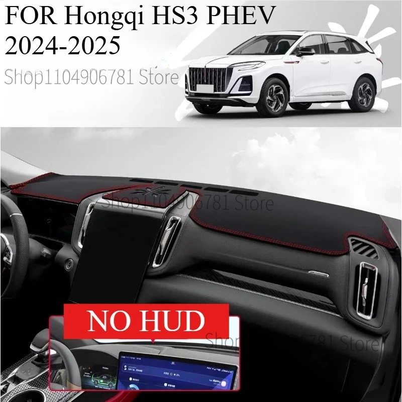 

FOR Hongqi HS3 PHEV 2024-2025 Car Dash Mat Dashmat Dashboard Mat Cover Sun Shade Dash Board Cover Carpet Accessories