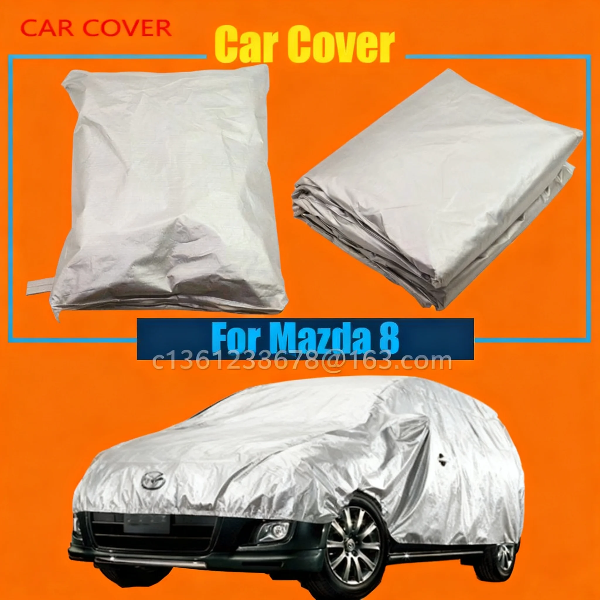 

Full Car Cover Sun Snow Rain Resistant UV Anti Protection for Mazda 8 - Durable Weatherproof Car Shield