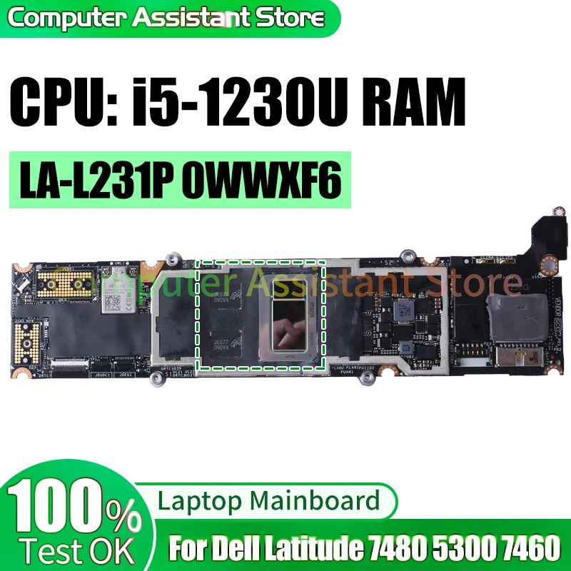 

For Dell 7480 5300 7460 Laptop Mainboard LA-L231P 0WWXF6 i5-1230U RAM Notebook Motherboard