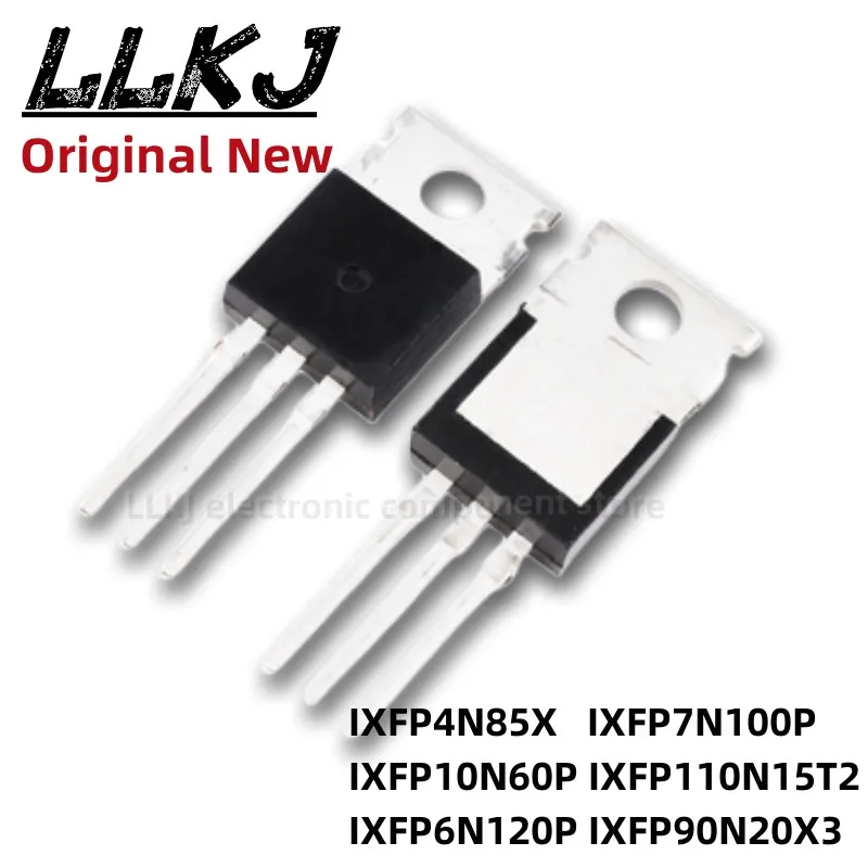 1szt IXFP4N85X IXFP7N100P IXFP10N60P IXFP110N15T2 IXFP6N120P IXFP90N20X3 TO-220 MOS FET