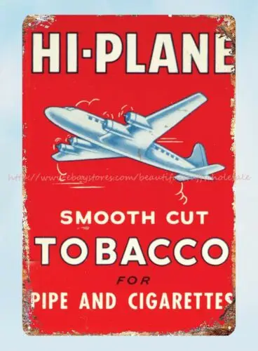 metal Hi Plane Smooth Cut Tobacco for Pipe Cigarettes metal tin sign