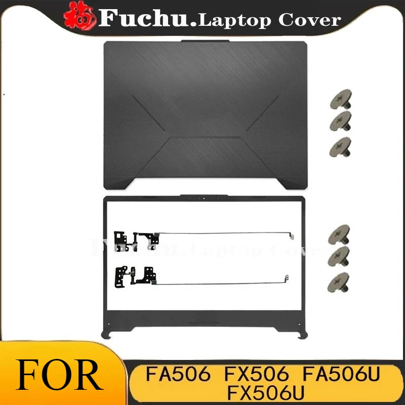 Laptops Case For ASUS TUF Gaming FX506 FA506 FA506IU FA506U Laptop LCD Back Cover Case/Front Frame/Hinges Notebook Accessories