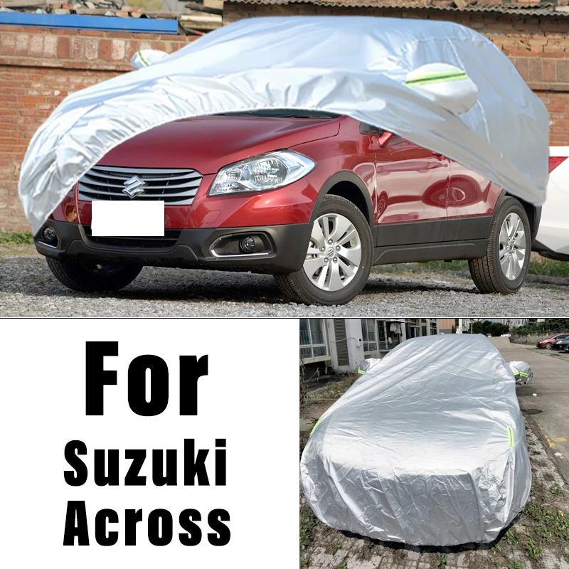 

For Suzuki Across Outdoor Protection Full Car Covers Snow Cover Sunshade Waterproof Dustproof Exterior Car Accessories