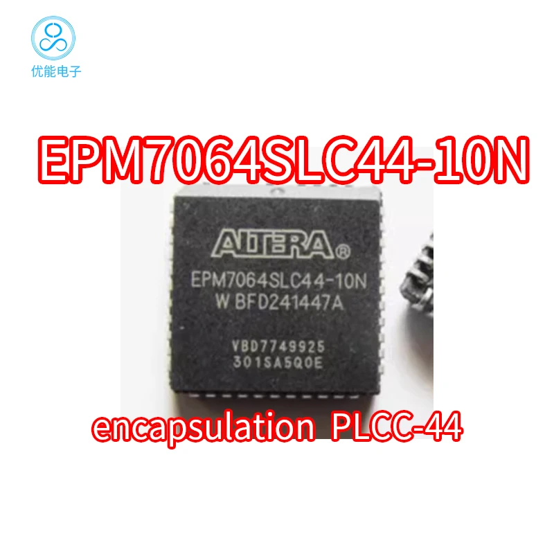 EPM7064SLC44-10N EPM7064SLC44-10 SMT PLCC44 package microcontroller chip IC