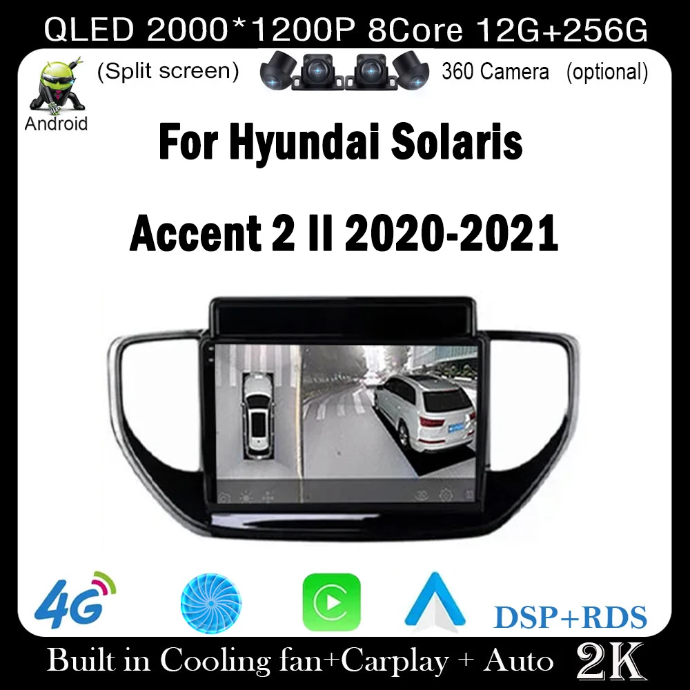 

9 lnch For Hyundai Solaris Accent 2 II 2020-2021 Car Radio Multimedia Video Player Navigation GPS 4G+WIFI Stereo Auto DSP Screen